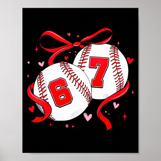 Honkbal 67 Zes Zeven Meme Coquette Strik Valentijn Poster (Voorkant)