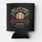 Honkbal Bachelorparty Laatste Swing Blikjeskoeler (Voorkant)