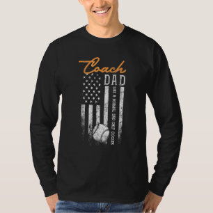 Honkbal Coach Papa Net Als Een Gewone Papa Alleen  T-shirt