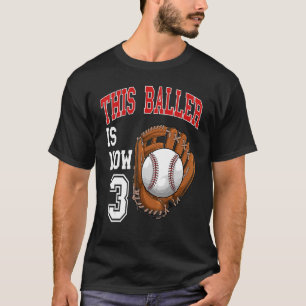 Honkbal - Deze Baller is nu 3 jaar oud 3e Geboorte T-shirt