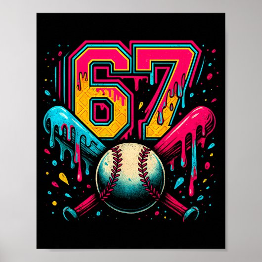 Honkbal Drip 6 7 Nummer 67 Zes Zeven Meme Heren Bo Poster (Voorkant)