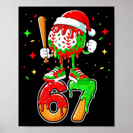 Honkbal Drip Nummer 67 Meme Ijs Dripng Kerstmis Poster (Voorkant)