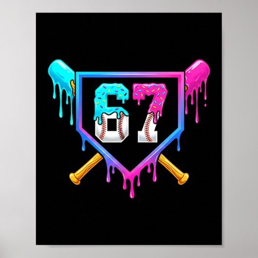Honkbal Ijs Drip 67 Zes Zeven Meme Nummer 6 Poster (Voorkant)
