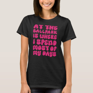 Honkbal in The Ballpark is waar ik het grootste de T-shirt