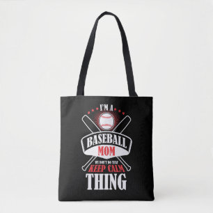 Honkbal mam, we doen dat niet om rustig te blijven tote bag