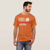 Honkbal Moeder Vader Grappig Sorry Kan Niet Het Is T-shirt (Voorkant volledig)