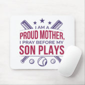 Honkbal Trotse moeder Ik bid voor mijn zoon speelt Muismat (Met muis)