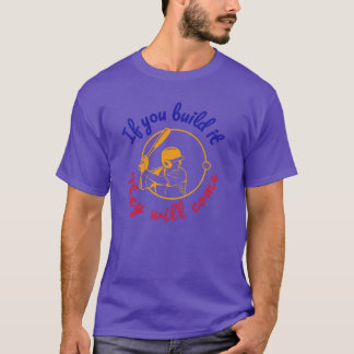 Honkbalveld van dromen t-shirt