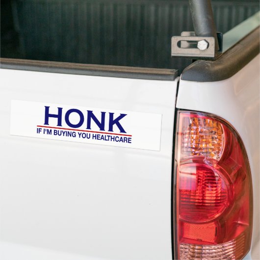 Honkgezondheidszorg (Obamacare) Bumpersticker (Op Truck)