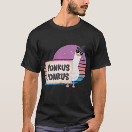Honkus Ponkus Funny Goose T-shirt