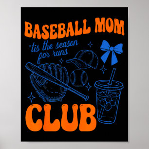 Honky baseballmoederclub tis het seizoen voor runs poster
