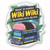 Honolulu Wiki-Wiki Shuttle Bus  Sticker (Voorkant)