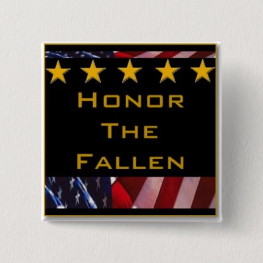 Honor de Gestallen Militaire Tribute Vierkante Button 5,1 Cm (Voorkant)
