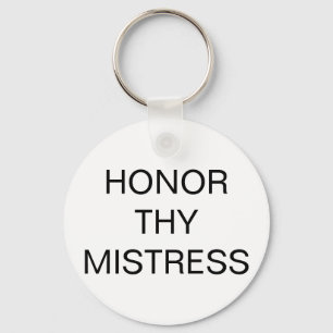 HONOR HUN MISTRESS SLEUTELHANGER