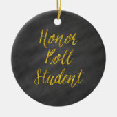 Honor Roll Student Gold Faux Glitter Chalkboard Keramisch Ornament (Voorkant)