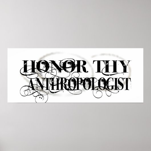 Honor Thy Antropoloog Poster (Voorkant)