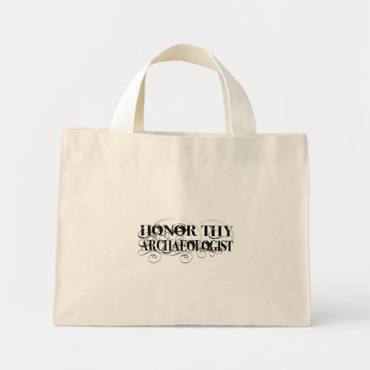 Honor Thy Archeoloog Mini Tote Bag (Voorkant)