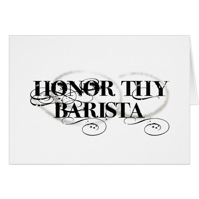 Honor Thy Barista (Voorkant Horizontaal)