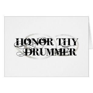 Honor Thy Drummer