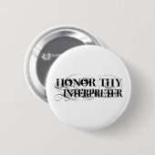 Honor Thy Interpreter Ronde Button 5,7 Cm (Voorkant /achterkant)