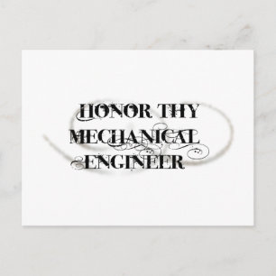Honor Thy Mechanical Engineer Briefkaart