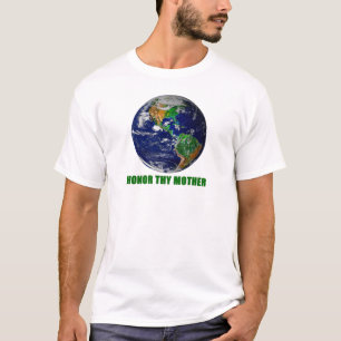 Honor Thy Moeder. T-shirt