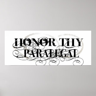 Honor Thy Paralegal Poster