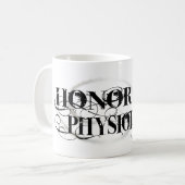 Honor Thy Physioloog Koffiemok (Voorkant links)