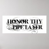 Honor Thy Pipe Layer Poster (Voorkant)