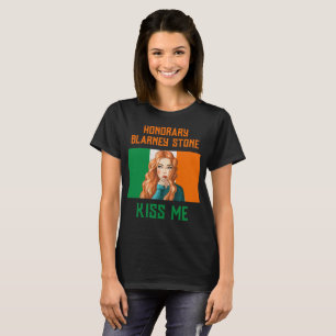 HONORARY BLARNEY STONE IRISH LASS KIST ME T-SHIRT