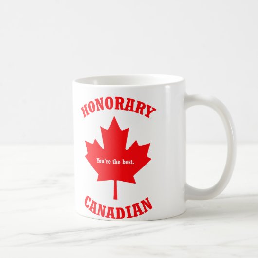 Honorary Canadian Mok Honorary Canadian Gift Mok (Rechts)