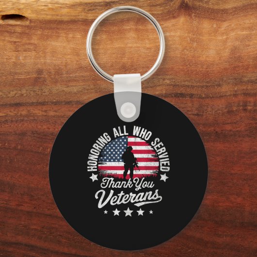 Honoring All Who Served Thank You Veterans Day Mil Sleutelhanger (Voorkant)
