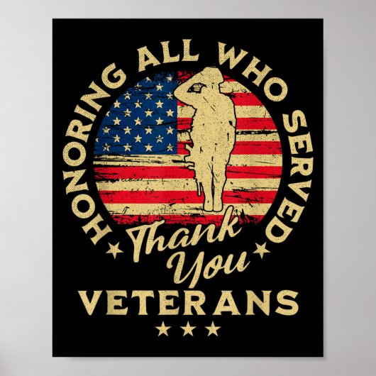 Honoring All Who Served Thank You Veterans Day Poster (Voorkant)