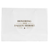 Honoring Our Fallen Heroes / Bolsa de Regalo Groot Cadeauzakje (Achterkant)