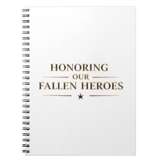 Honoring our fallen heroes / Cuaderno Notitieboek (Voorkant)