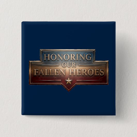 Honoring Our Fallen Heroes / Día de los Caídos Vierkante Button 5,1 Cm (Voorkant)
