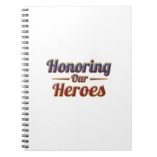  Honoring Our Heroes / Cuaderno Notitieboek (Voorkant)