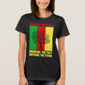 Honoring Past Inspiring Future Black History Month T-shirt (Voorkant)