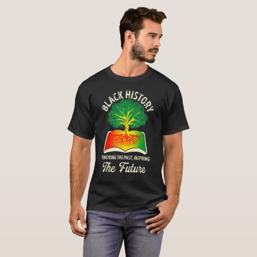 Honoring Past Inspiring Future Black History Month T-shirt (Voorkant volledig)