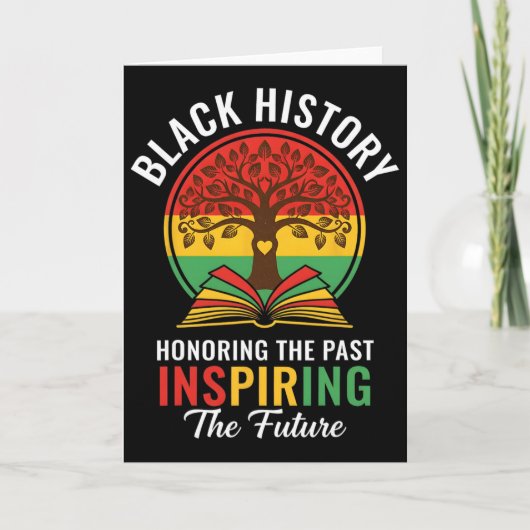 Honoring The Past Inspiring The Future Black Histo Kaart (Voorkant)