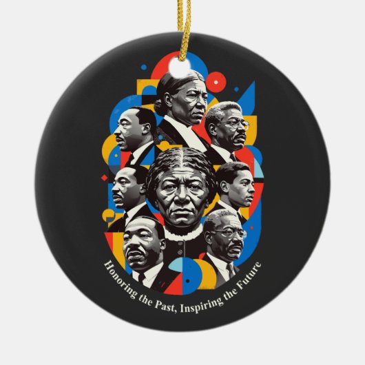 Honoring The Past, Inspiring The future Keramisch Ornament (Voorkant)