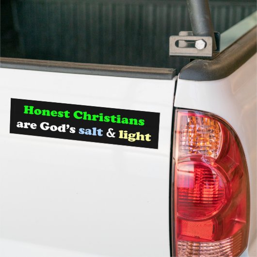 Honste christenen zijn Gods zout & licht Bumpersticker (Op Truck)
