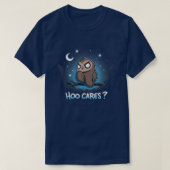 Hoo Cares Impassitivity eigenaar van Forest Night  T-shirt (Design voorkant)