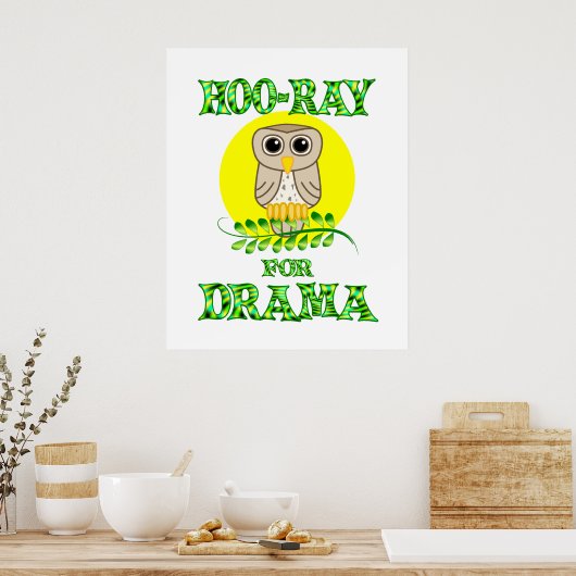 Hoo-Ray voor Drama Poster (Keuken)