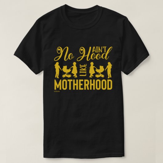 HOOD ALS MOTHERHOOD grappig moederdag T-shirt (Design voorkant)