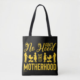 HOOD ALS MOTHERHOOD grappig moederdag Tote Bag