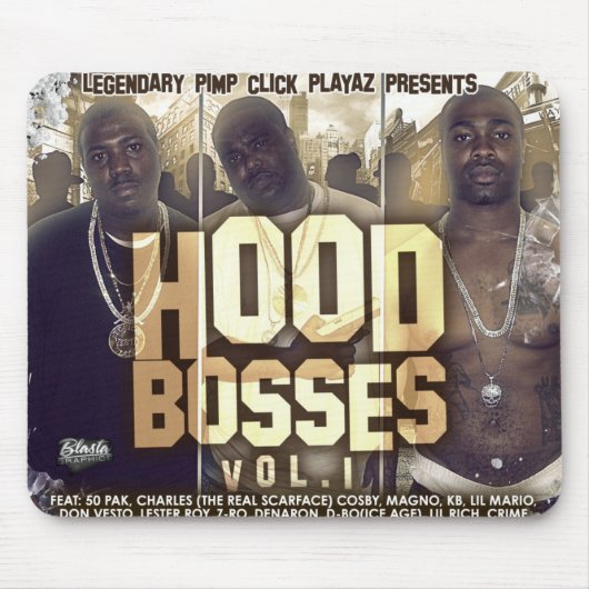 Hood Bosses Mousepad Muismat (Voorkant)