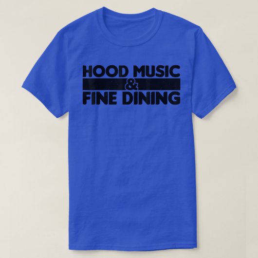 Hood Music en Fine Dining 111 T-shirt (Design voorkant)