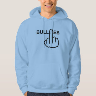 Hoodie Bullies Bother