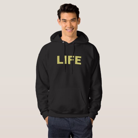 Hoodie dat LIfe zegt (Voorkant volledig)